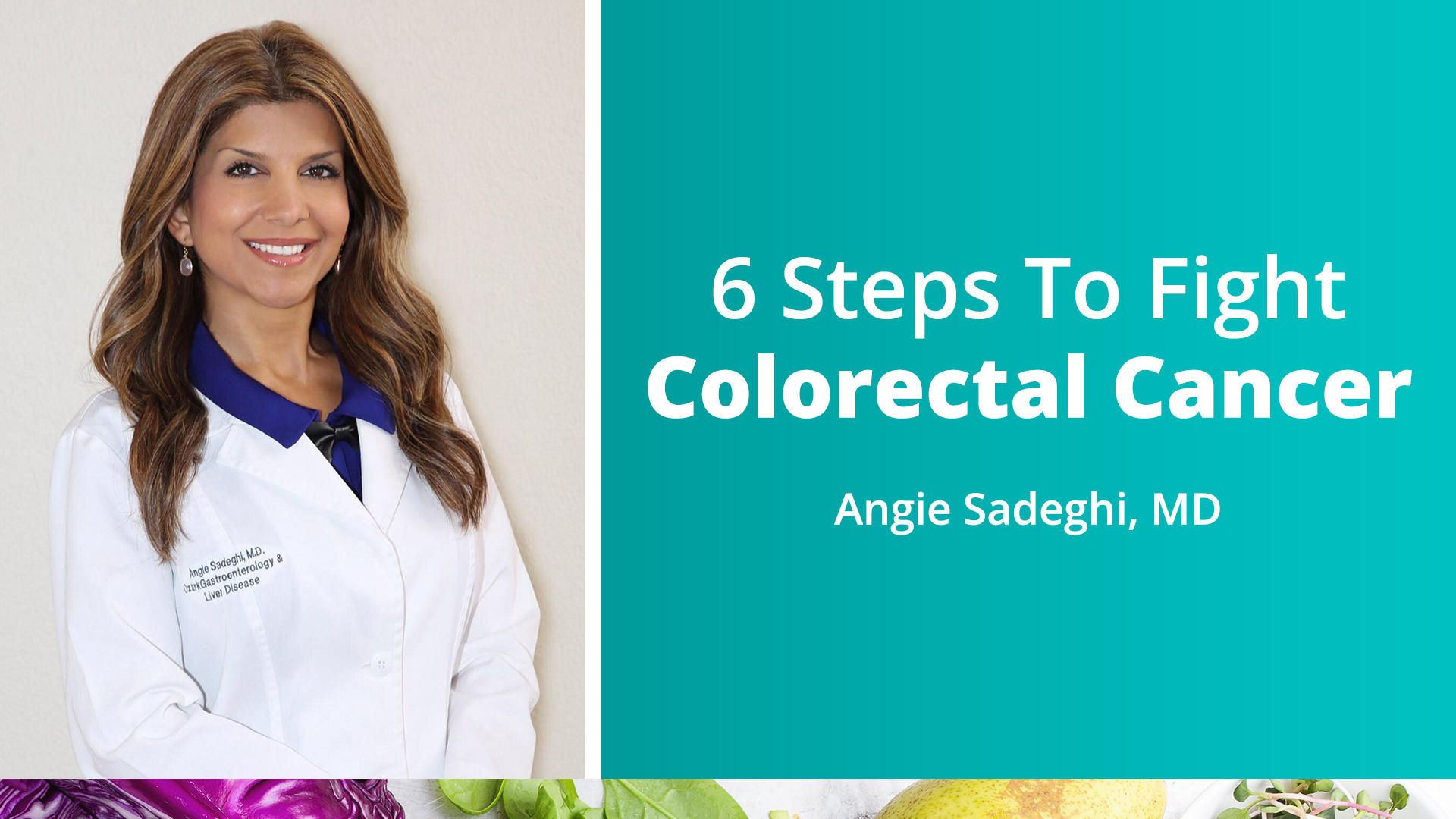 6 Ways To Fight Colorectal Cancer