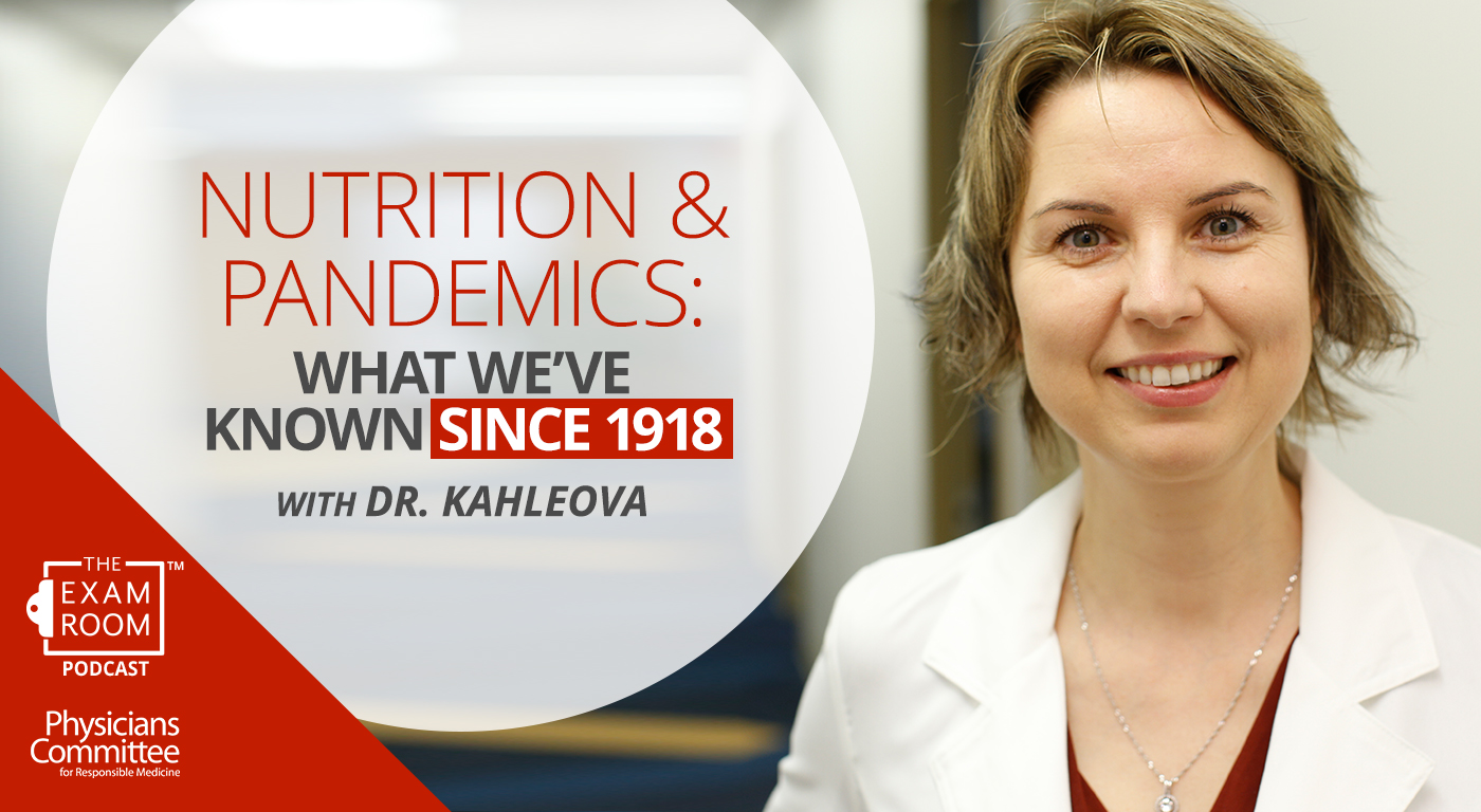 Nutrition and Pandemics: What We’ve Known Since 1918