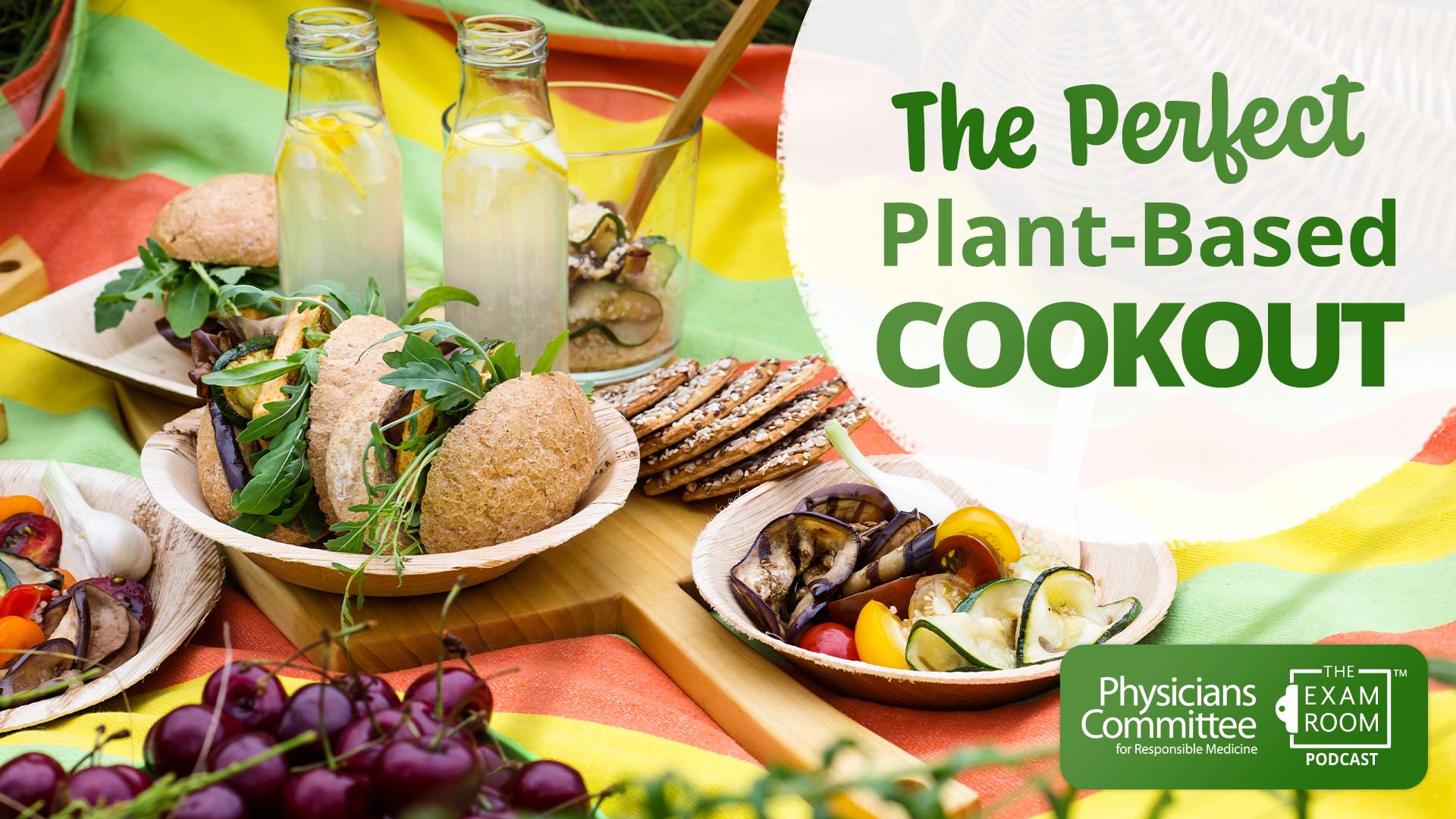 Perfect Plant-Based Cookout