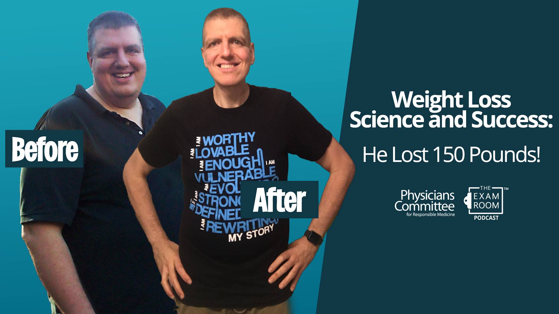 Weight Loss Science and Success: He Lost 150 Pounds!