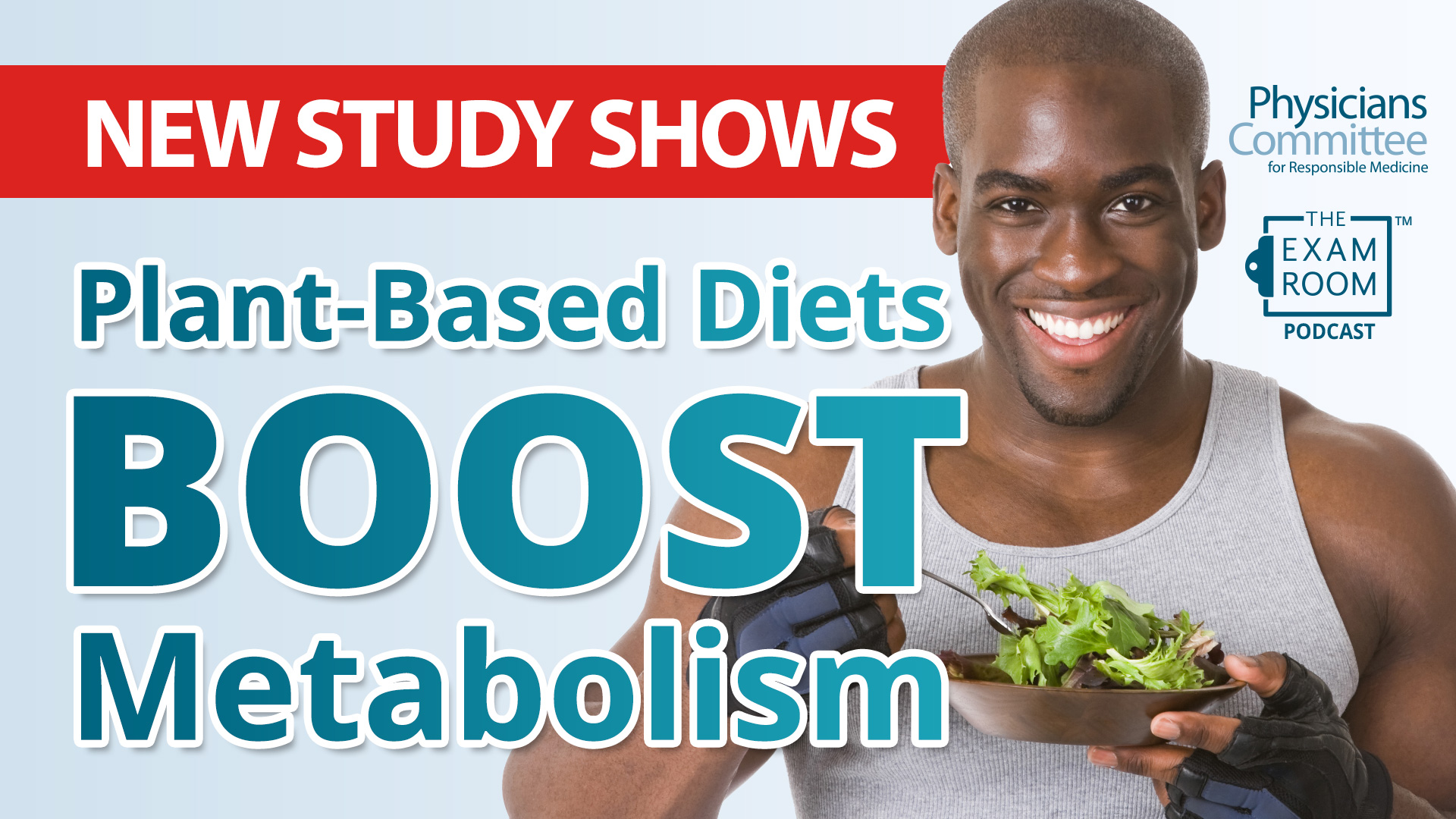 New Evidence Plant-Based Diets Help Weight Loss and Boost Metabolism
