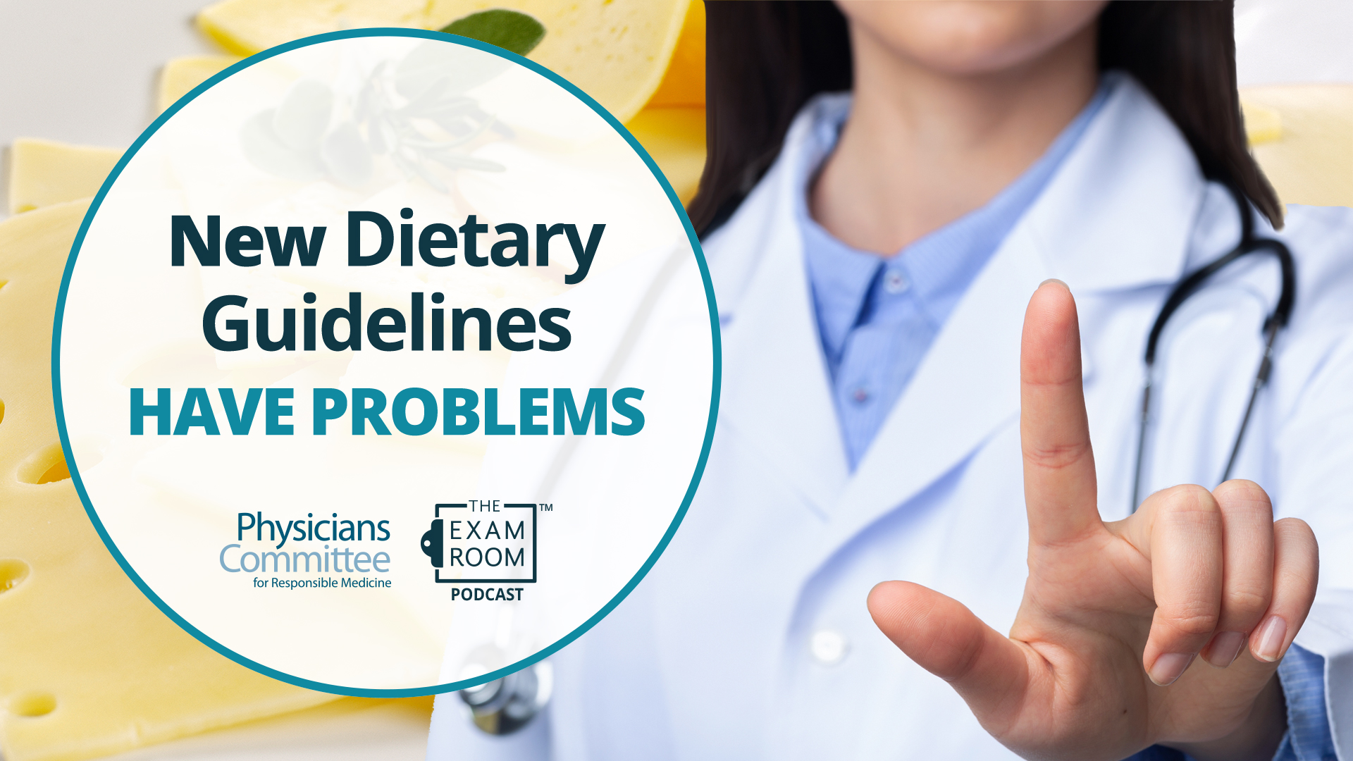 Major Problems With the New Dietary Guidelines