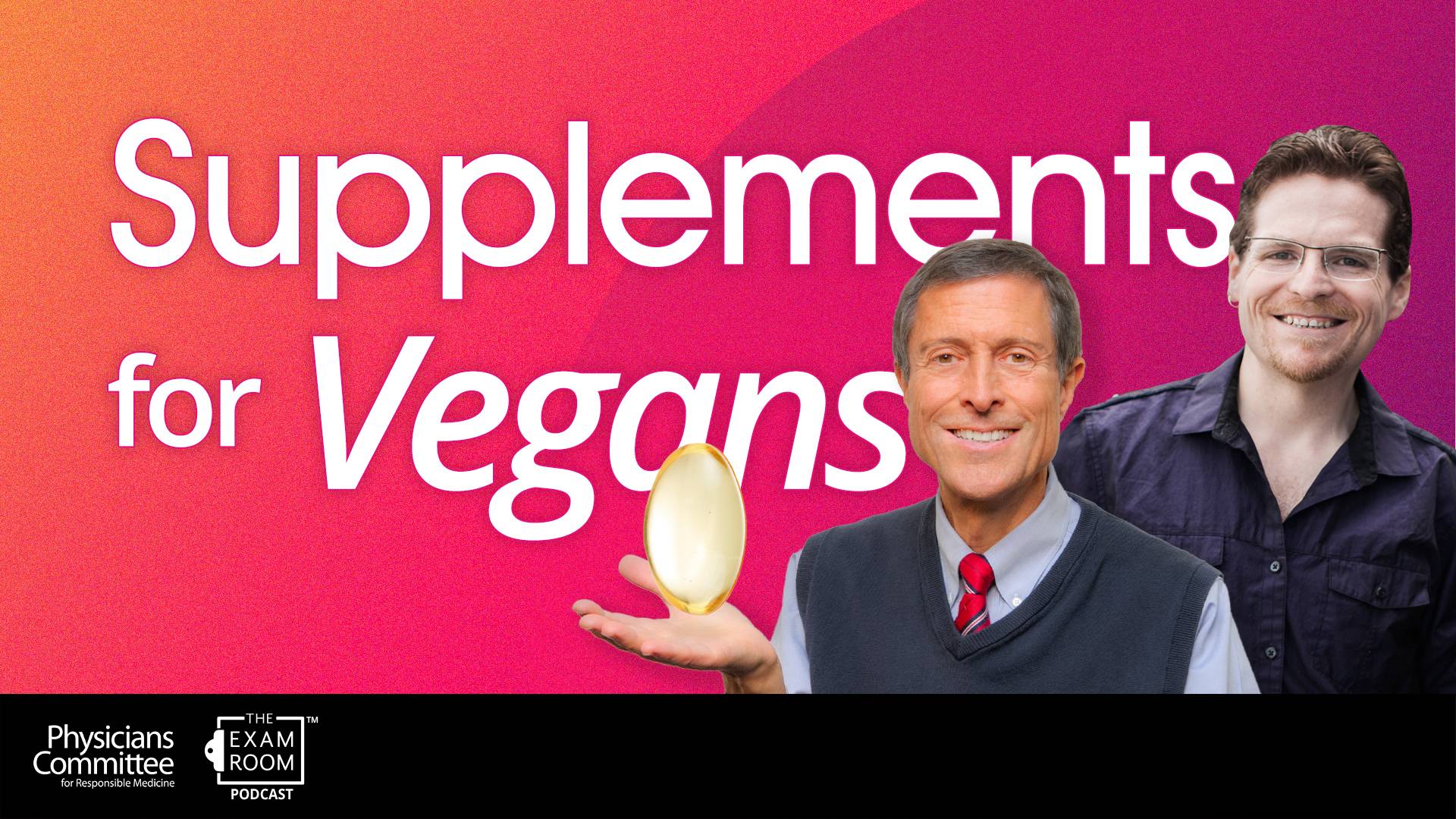What Supplements Do Vegans Need?