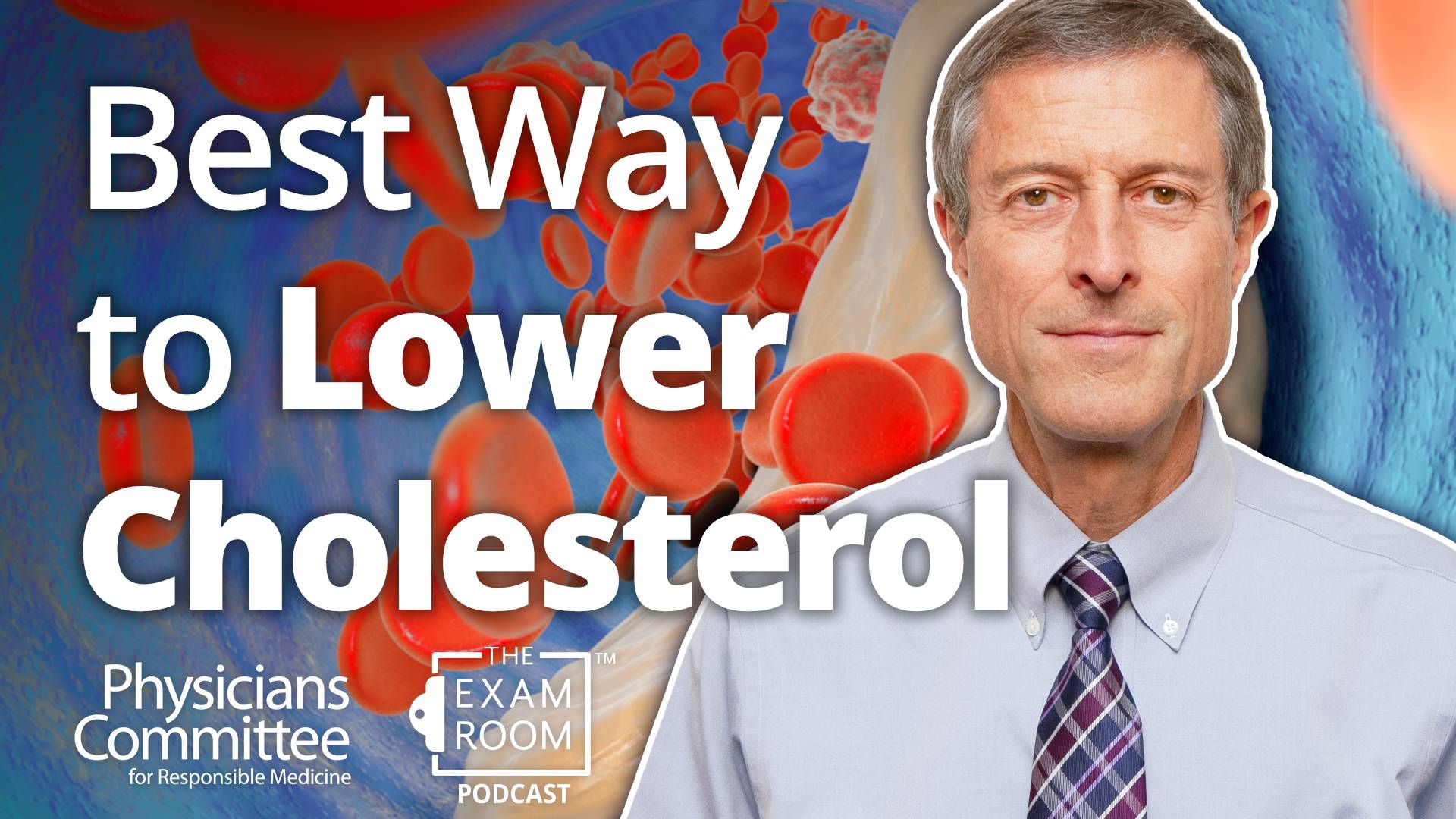Best Way to Lower Cholesterol