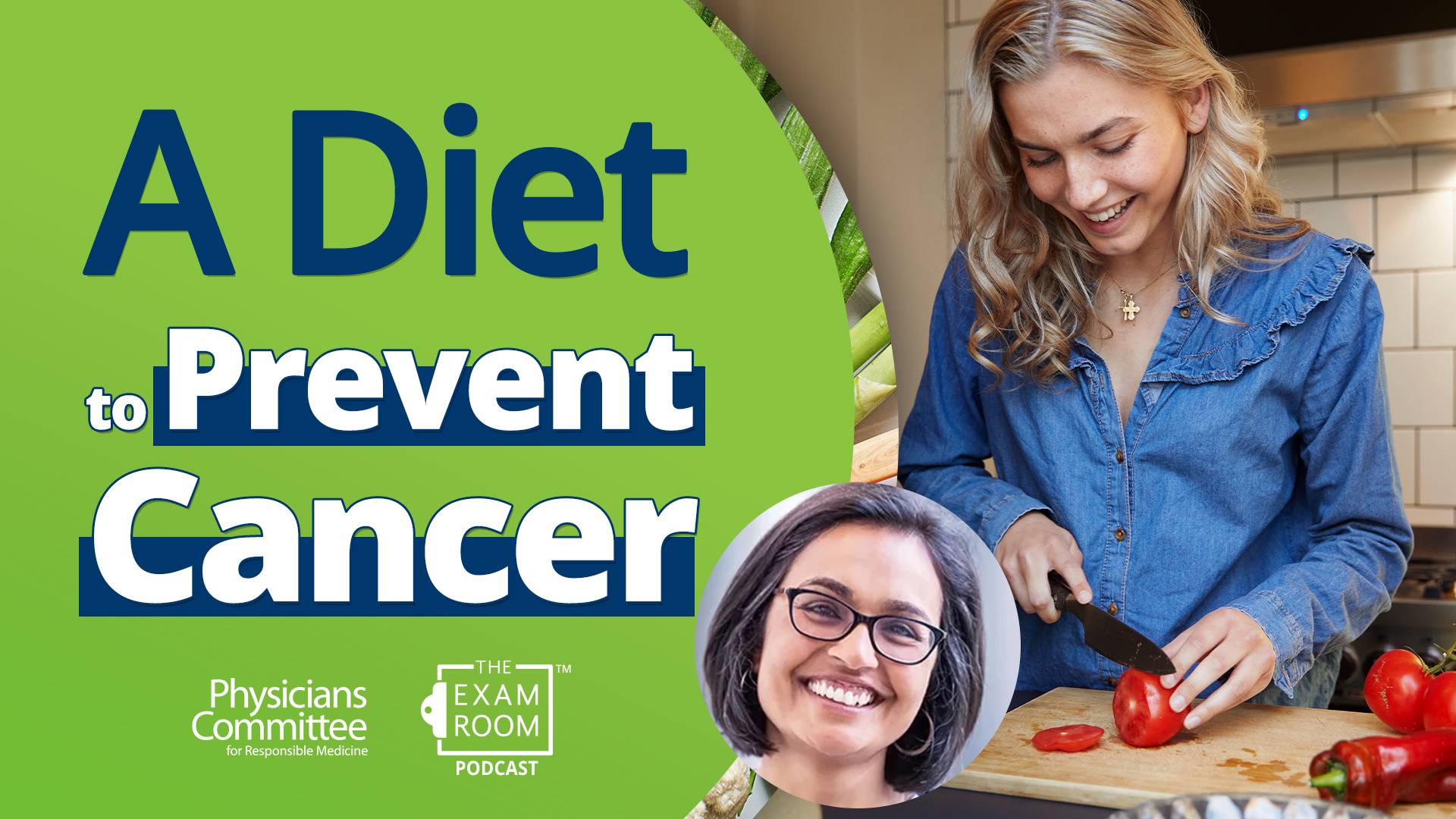 The Diet to Prevent and Survive Cancer