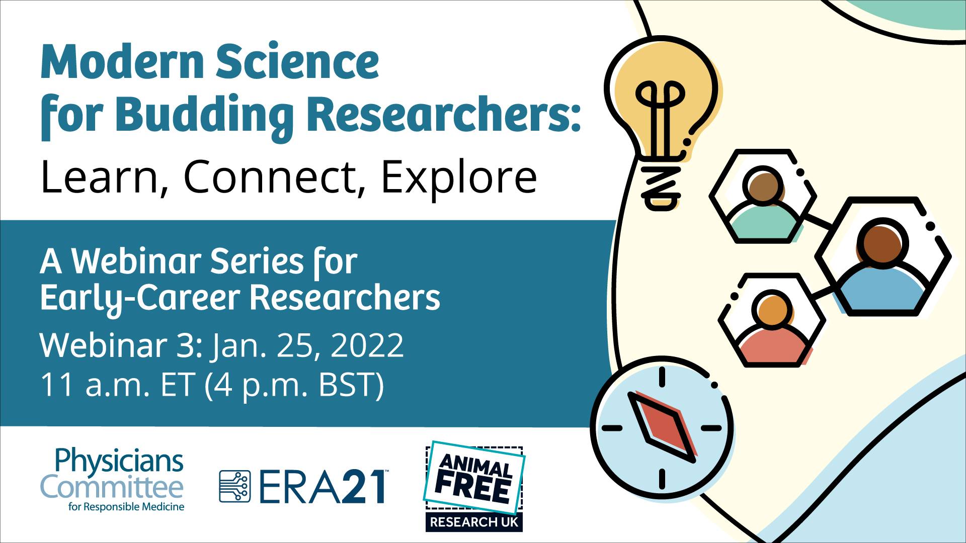 Modern Science for Budding Researchers: A Webinar Series for Early-Career Scientists
