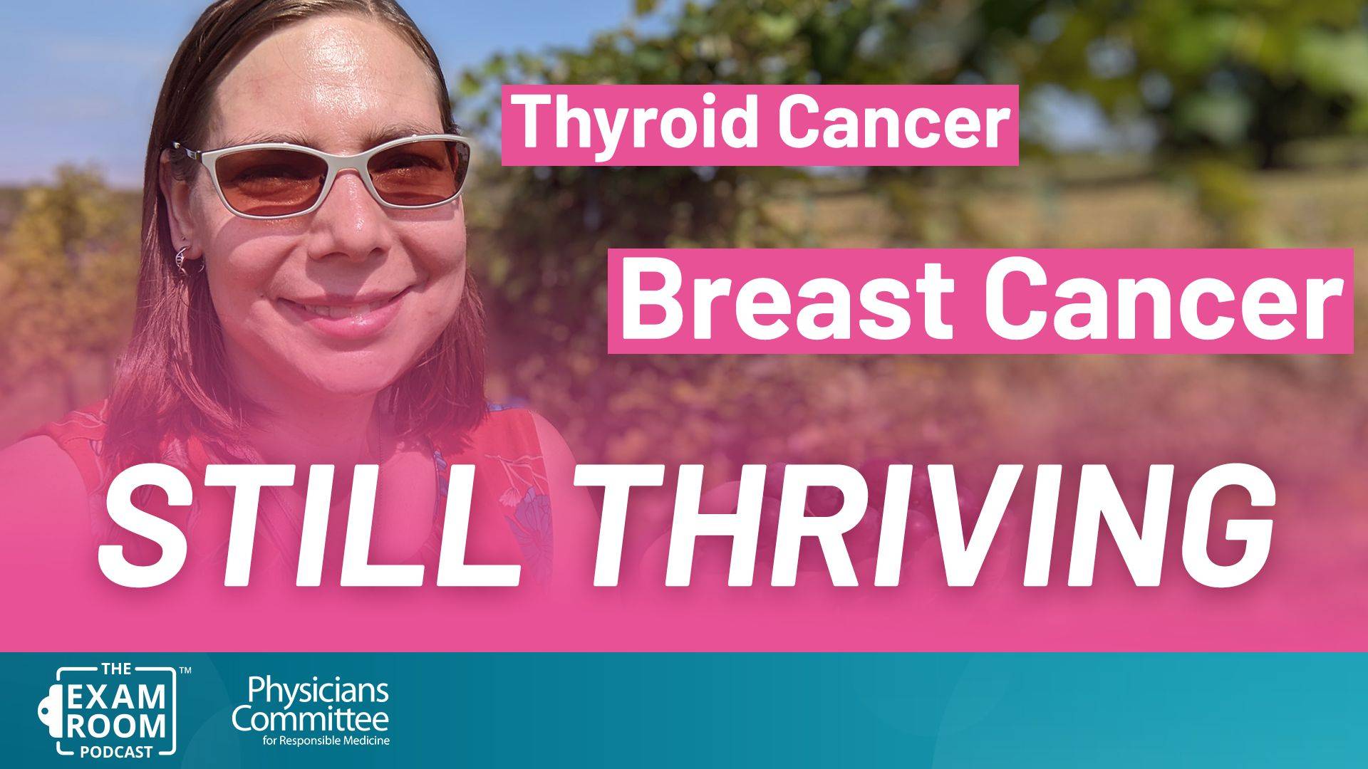 Thyroid Cancer Survivor, Breast Cancer Thriver: Diandra Fields' Story of Hope