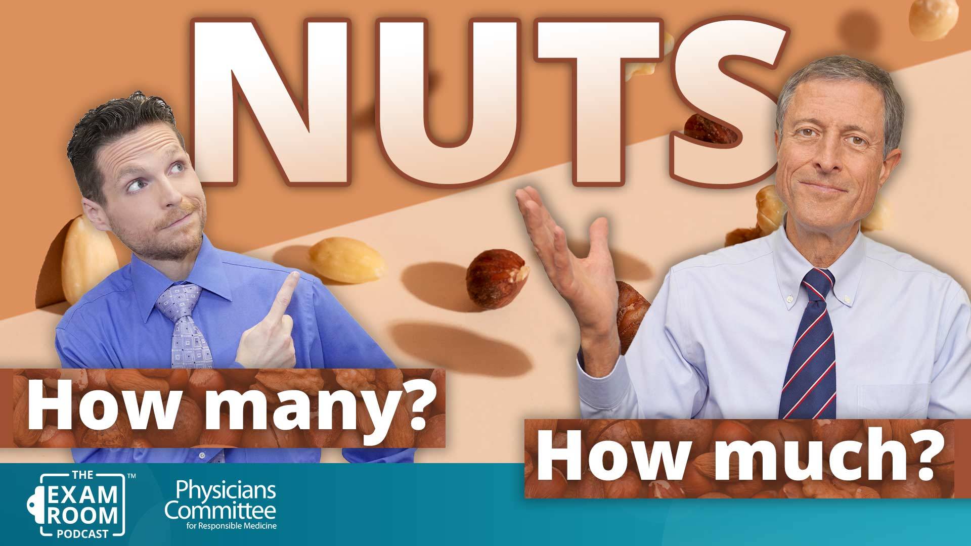 Nuts: How Much Should You Eat? What Type? | Dr. Neal Barnard Live Q&A