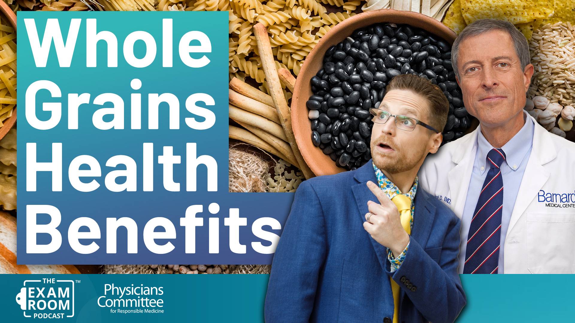 Health Benefits of Whole Grains | Dr. Neal Barnard Live Q&A