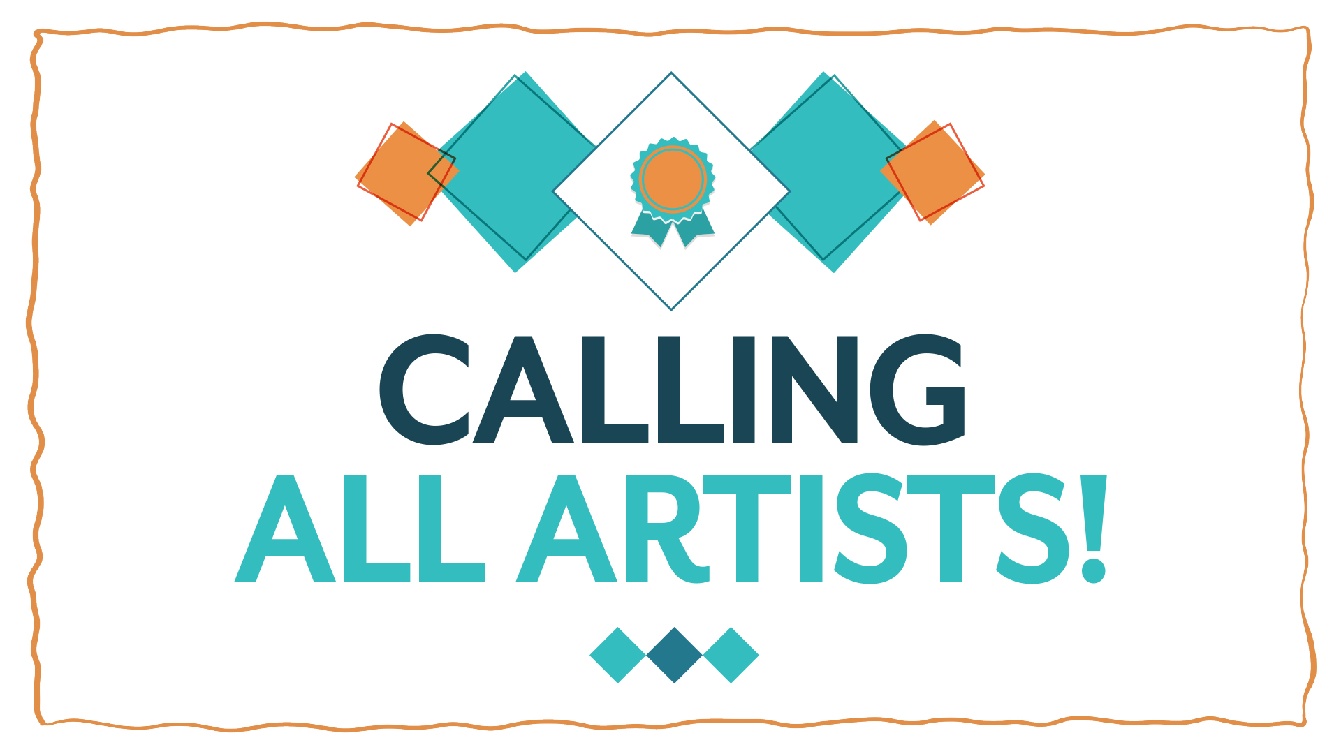 Calling All Artists!