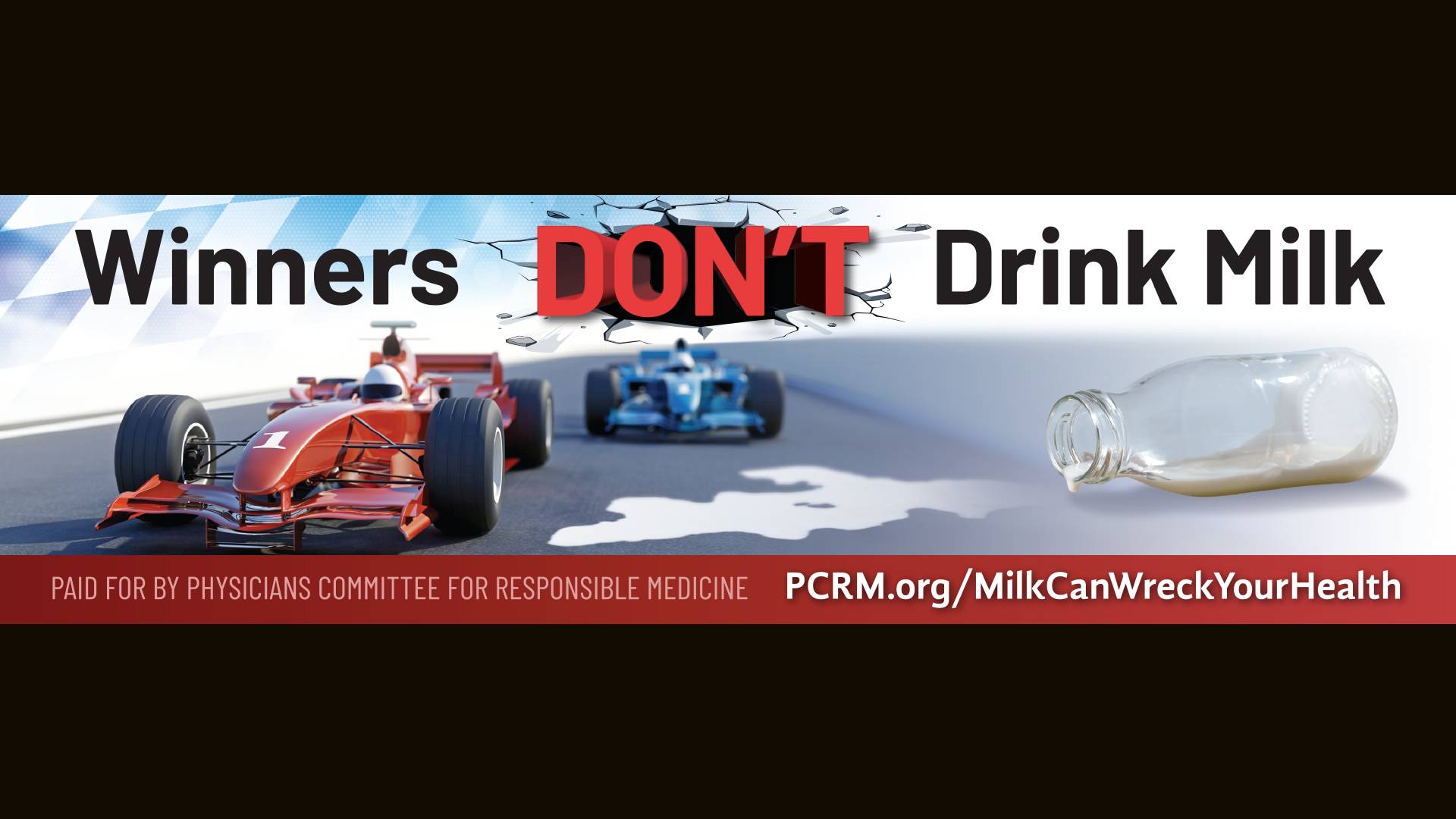 ‘Winners Don’t Drink Milk’ Proclaim Billboards Warning That Milk Can Wreck Your Health Ahead of Indy 500