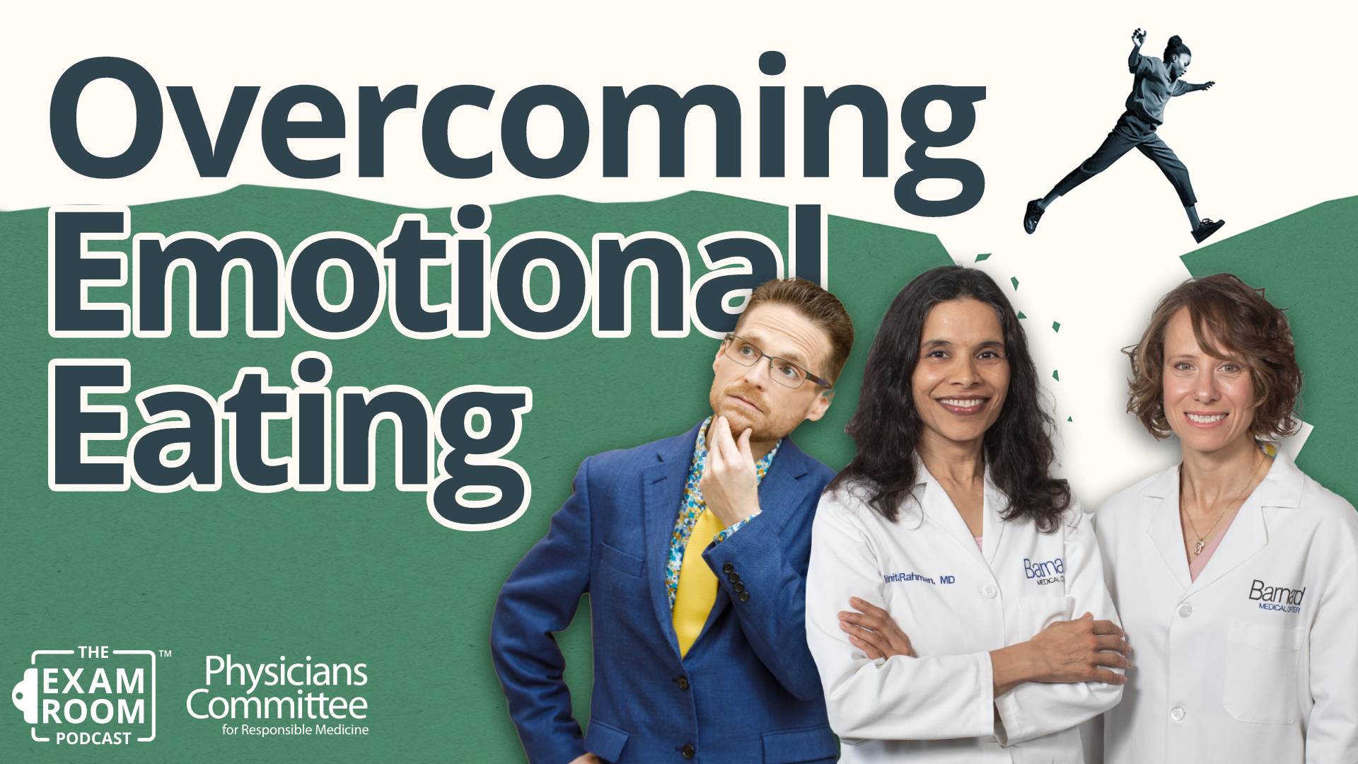 Overcoming Binge and Emotional Eating | Dr. Vanita Rahman and Karen Smith, RD