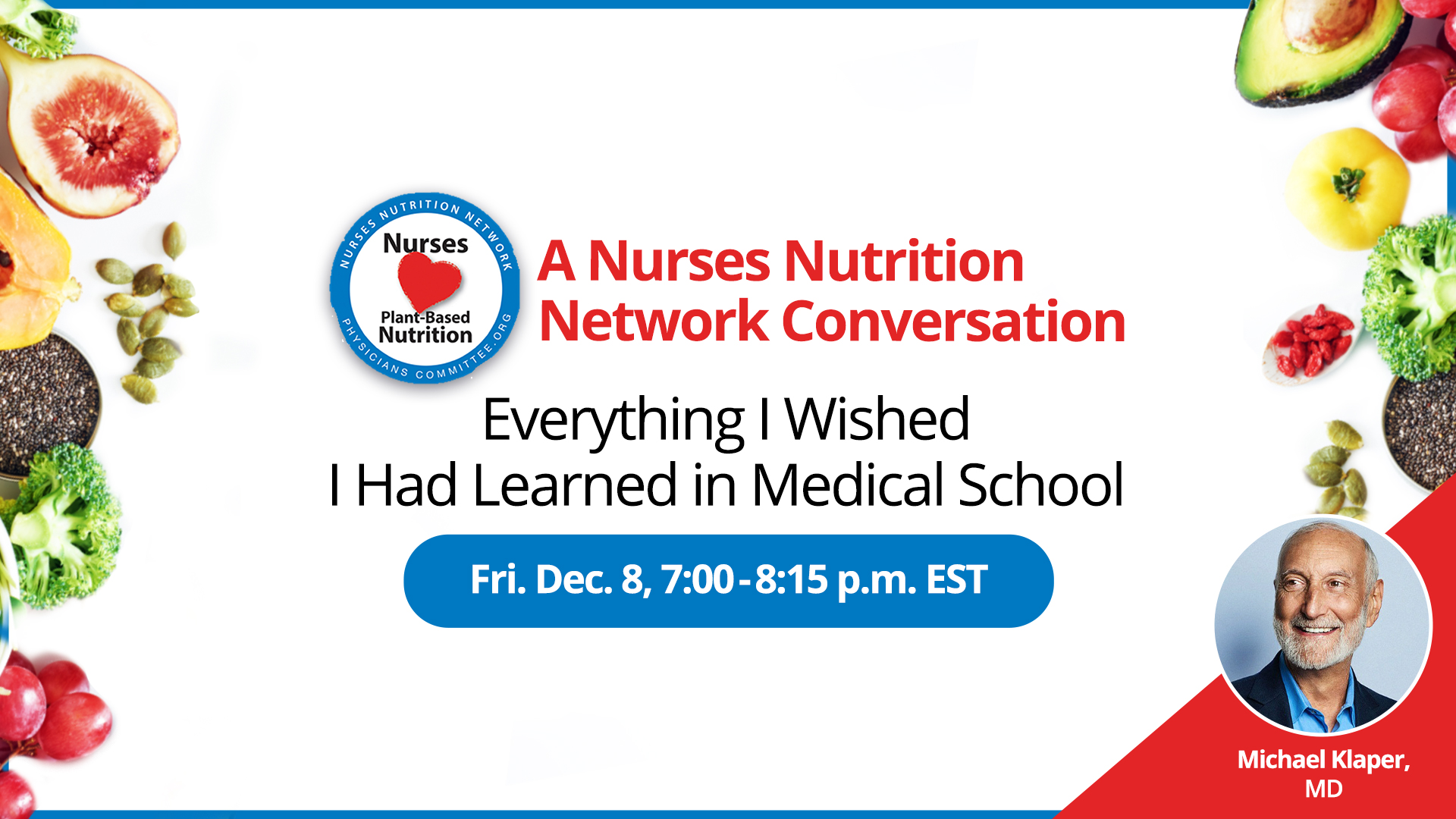 A Nurses Nutrition Network Conversation on Everything I Wished I Had Learned in Medical School