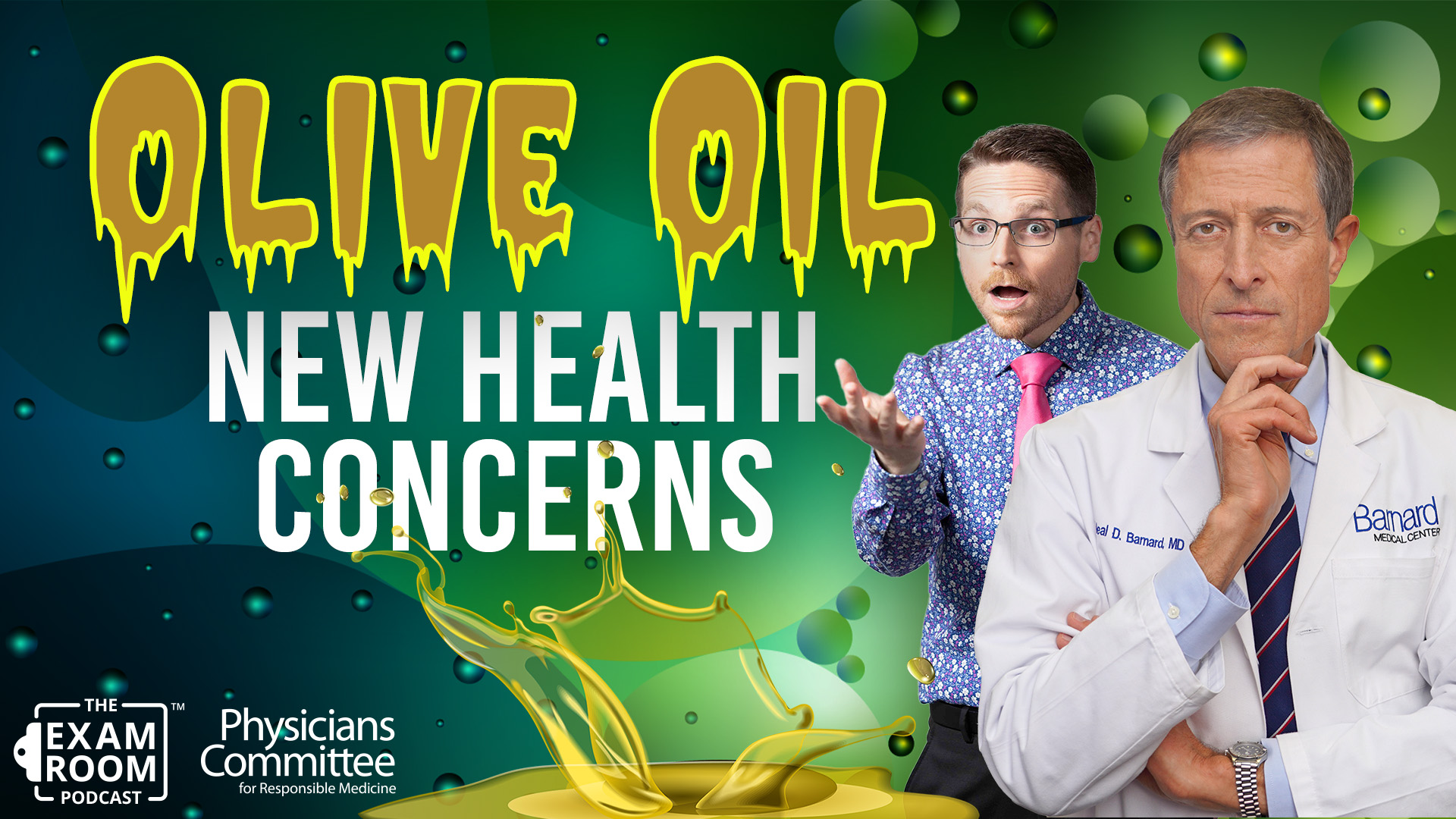 New Concerns About Olive Oil | Dr. Neal Barnard