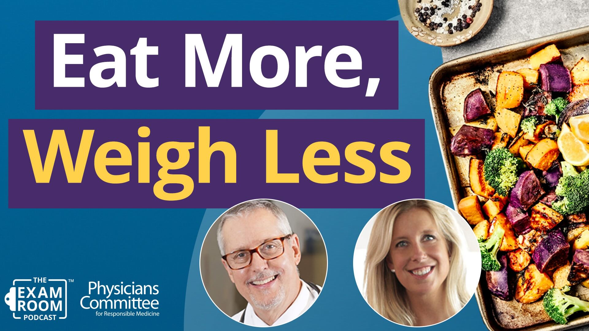 The Power Foods Diet: Eat A Lot and Lose Weight | Dr. Jim Loomis and Caryn Dugan