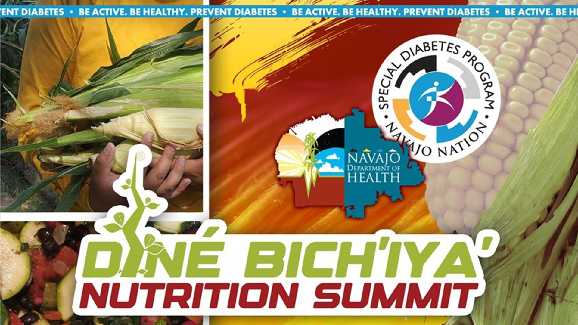 Dine Bichi'iya' (Navajo Food) Nutrition Summit