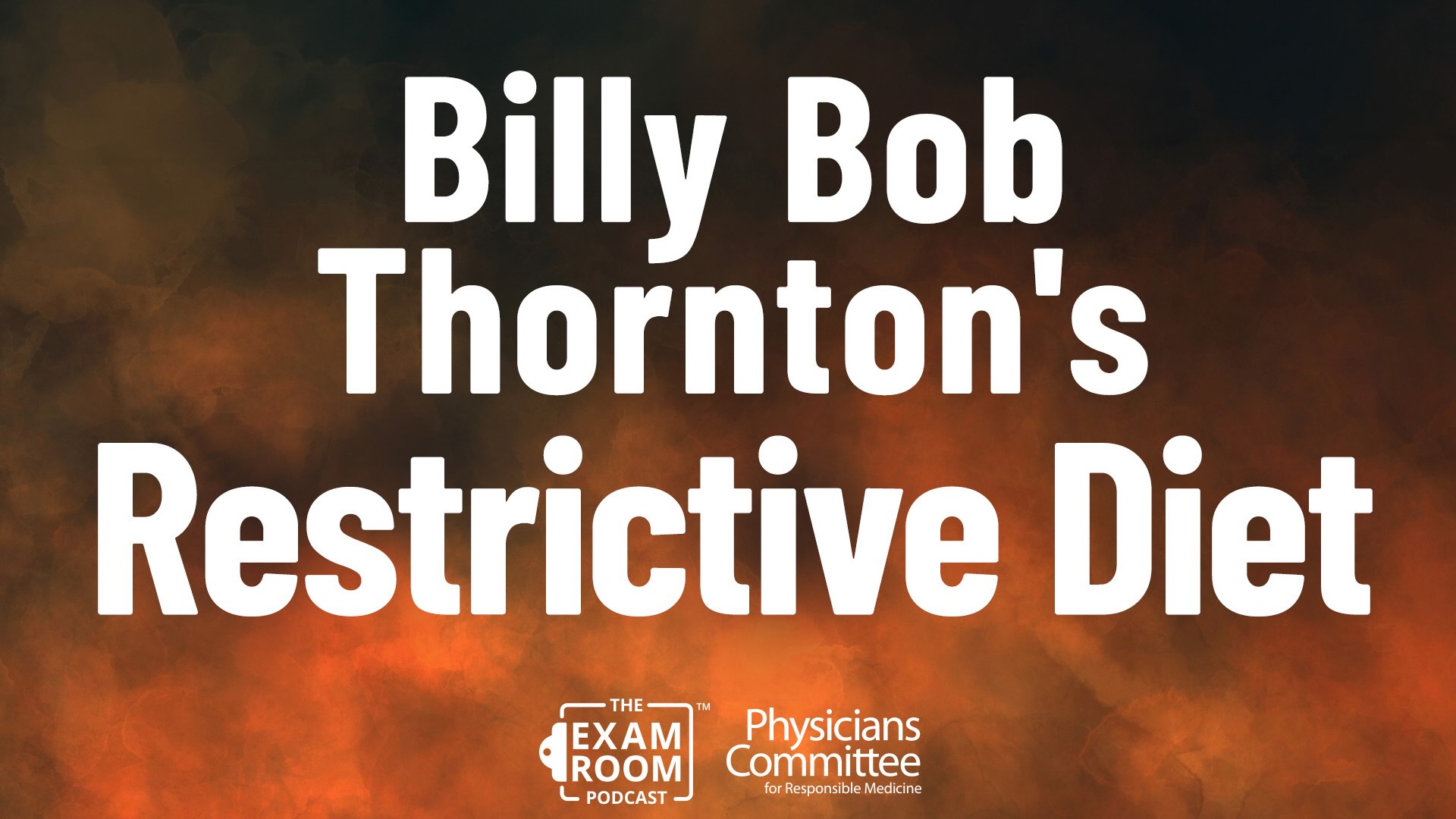 Billy Bob Thornton Quit Dairy. Should You? | Dr. Neal Barnard